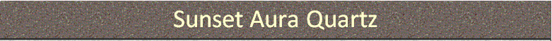 Sunset Aura Quartz