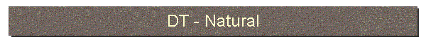 DT-Natural