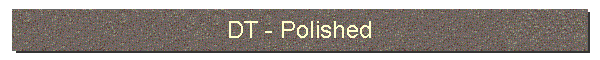 DT-Polished